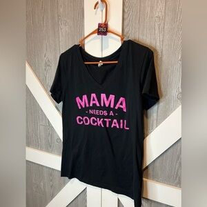 253. Ideal T • “Mama Needs A Cocktail” XL